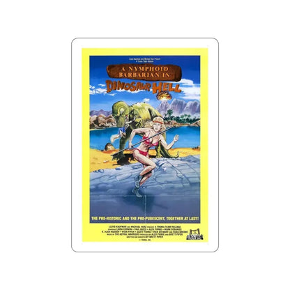 A NYMPHOID BARBARIAN IN DINOSAUR HELL 1990 Movie Poster STICKER Vinyl Die-Cut Decal 5 Inch - The Sticker Space