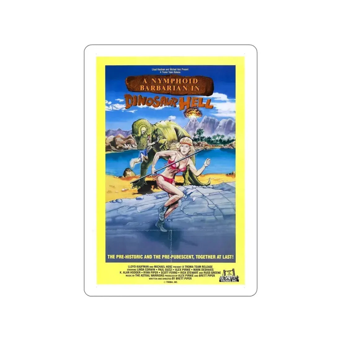 A NYMPHOID BARBARIAN IN DINOSAUR HELL 1990 Movie Poster STICKER Vinyl Die-Cut Decal 6 Inch - The Sticker Space