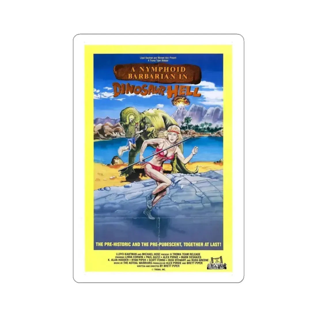 A NYMPHOID BARBARIAN IN DINOSAUR HELL 1990 Movie Poster - STICKER Vinyl Kiss-Cut Decal 3 Inch White - The Sticker Space