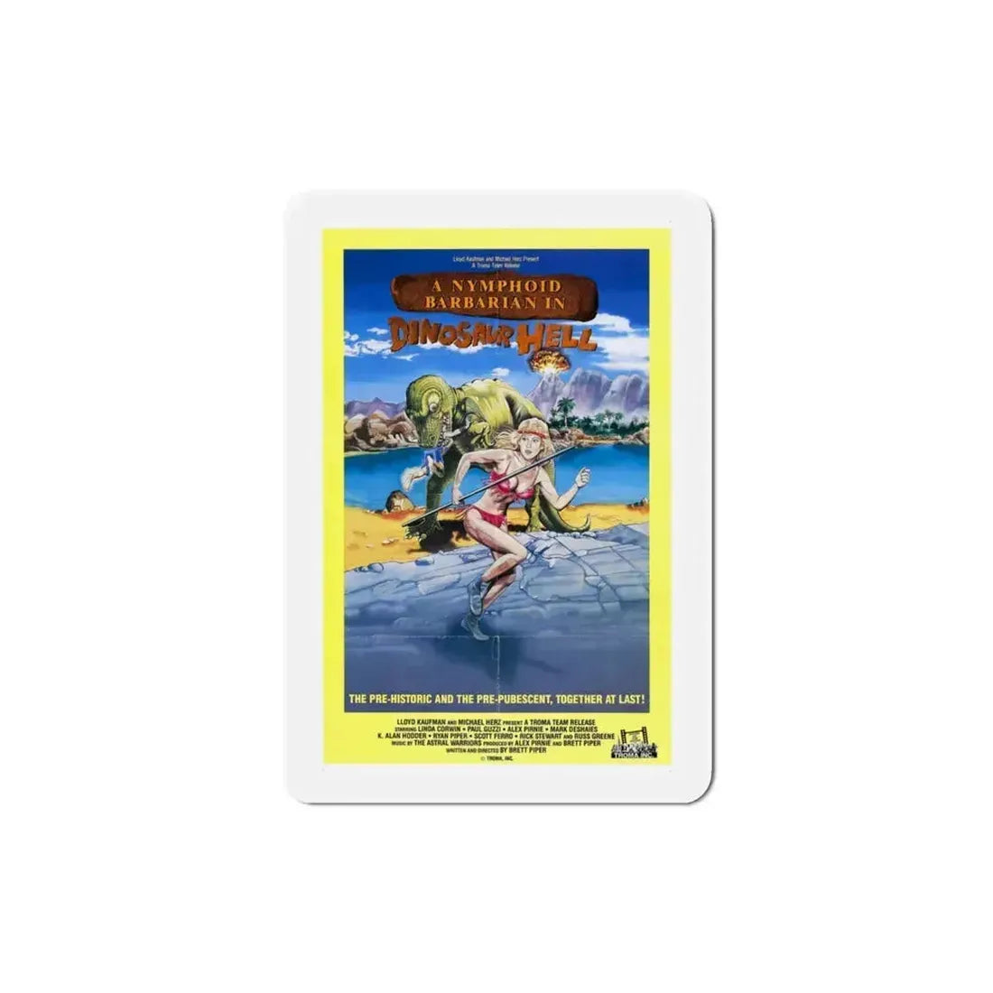 A Nymphoid Barbarian in Dinosaur Hell 1991 Movie Poster Refrigerator Magnet 3 Inch - The Sticker Space