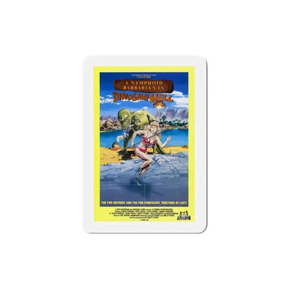 A Nymphoid Barbarian in Dinosaur Hell 1991 Movie Poster Refrigerator Magnet 3 Inch - The Sticker Space