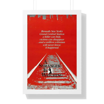 A STRANGER IS WATCHING 1982 - Framed Movie Poster 16″ x 24″ White - The Sticker Space