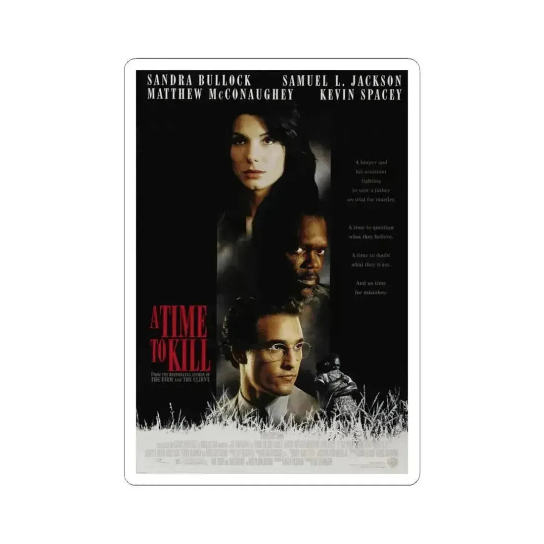 A Time To Kill 1996 Movie Poster - STICKER Vinyl Kiss-Cut Decal 6 Inch White - The Sticker Space