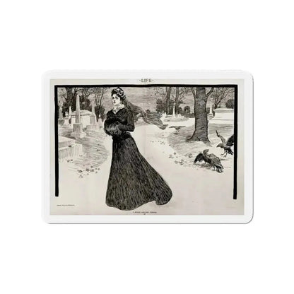 A Widow and Her Friends, Part III, Life magazine, October 18, 1900 (Magazine Illustration) Refrigerator Magnet 4 Inch - The Sticker Space
