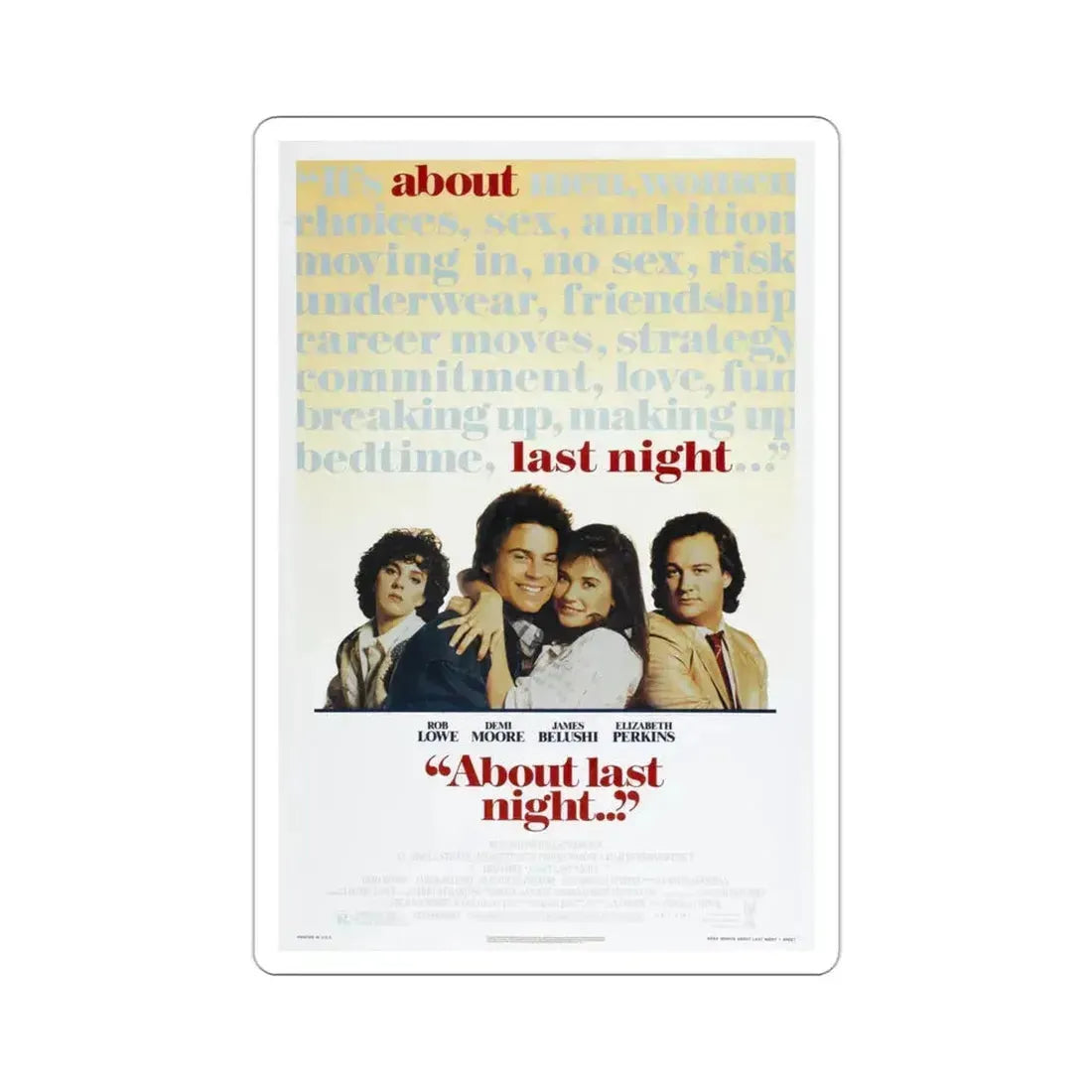 About Last Night 1986 Movie Poster STICKER Vinyl Die-Cut Decal - The Sticker Space