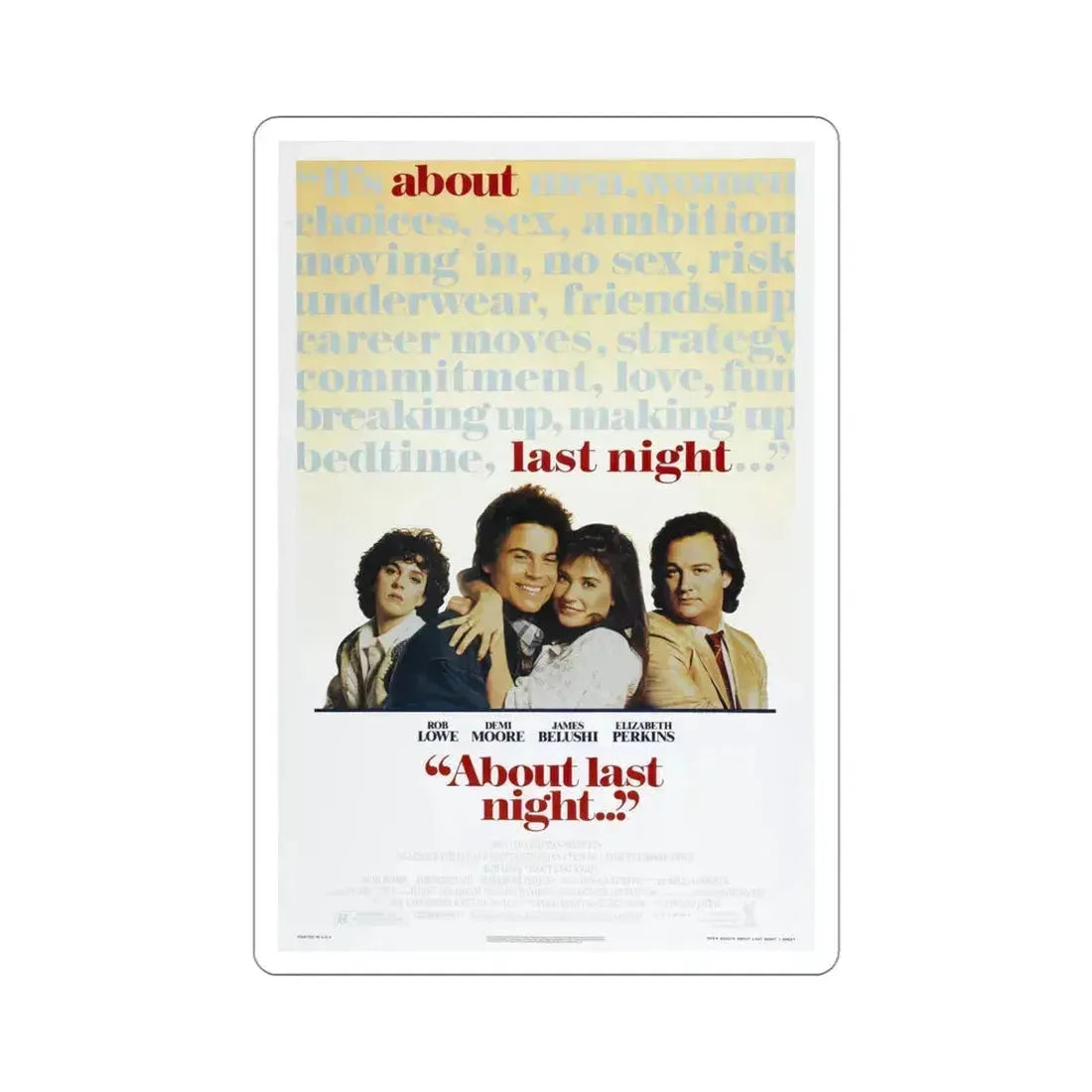 About Last Night 1986 Movie Poster STICKER Vinyl Die-Cut Decal - The Sticker Space
