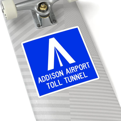 Addison Airport Toll Tunnel logo (Texas) (Road Sign) STICKER Vinyl Kiss-Cut Decal - The Sticker Space