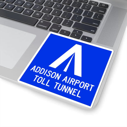 Addison Airport Toll Tunnel logo (Texas) (Road Sign) STICKER Vinyl Kiss-Cut Decal - The Sticker Space