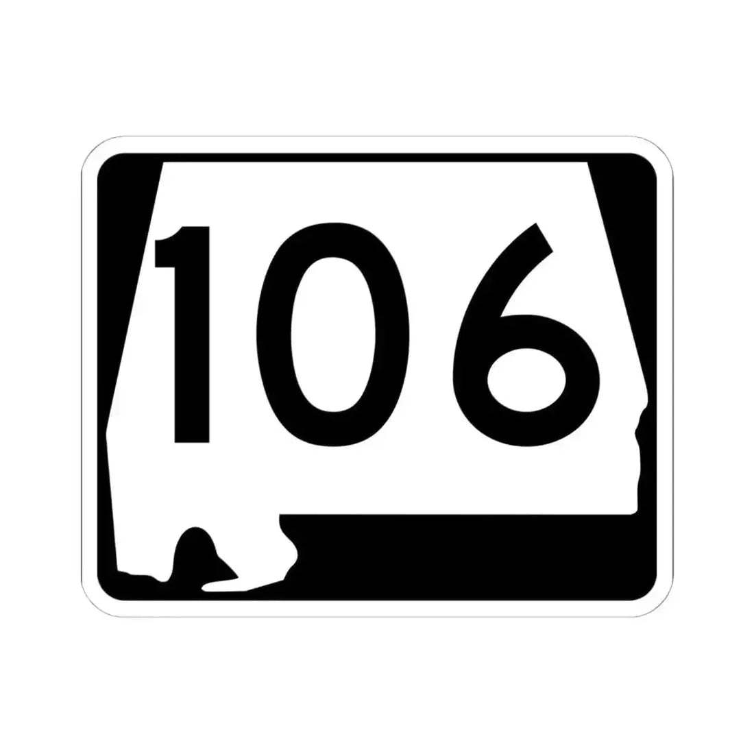 Alabama 106 (Alabama) (Road Sign) STICKER Vinyl Kiss-Cut Decal 6 Inch White - The Sticker Space