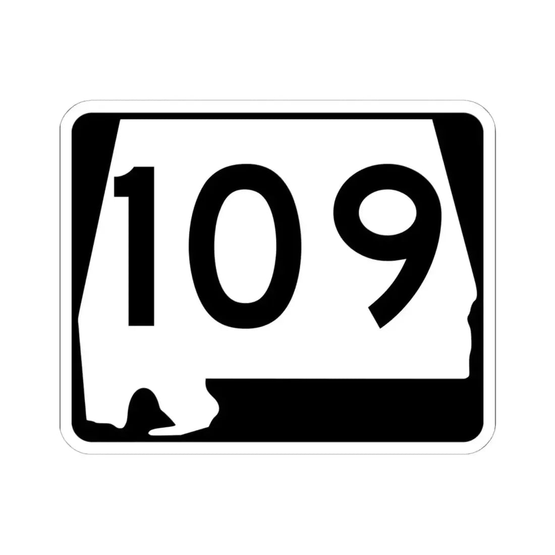 Alabama 109 (Alabama) (Road Sign) STICKER Vinyl Kiss-Cut Decal 6 Inch White - The Sticker Space