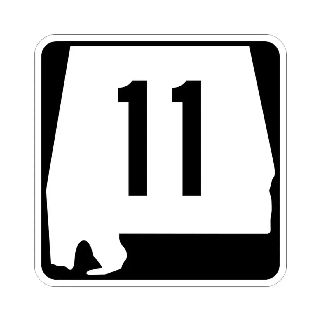 Alabama 11 (Alabama) (Road Sign) STICKER Vinyl Kiss-Cut Decal 6 Inch White - The Sticker Space