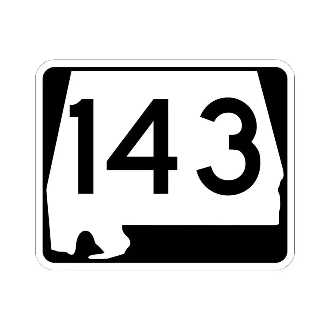 Alabama 143 (Alabama) (Road Sign) STICKER Vinyl Kiss-Cut Decal 6 Inch White - The Sticker Space