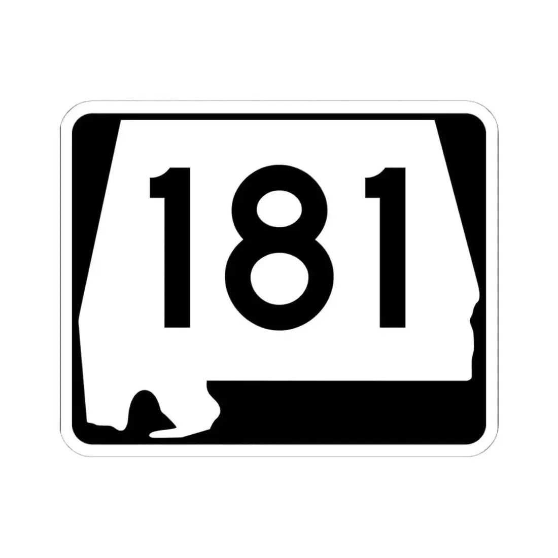 Alabama 181 (Alabama) (Road Sign) STICKER Vinyl Kiss-Cut Decal 6 Inch White - The Sticker Space