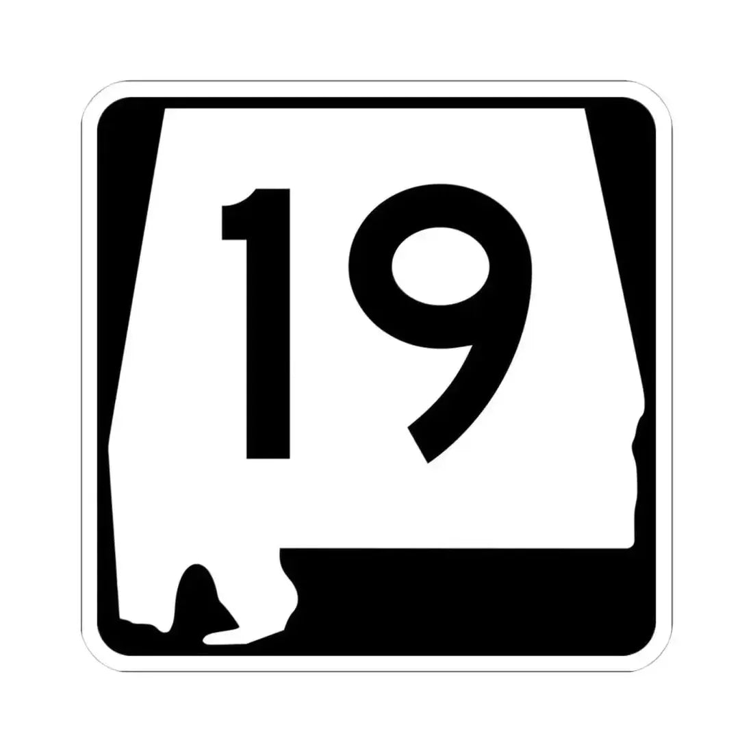 Alabama 19 (Alabama) (Road Sign) STICKER Vinyl Kiss-Cut Decal 4 Inch White - The Sticker Space