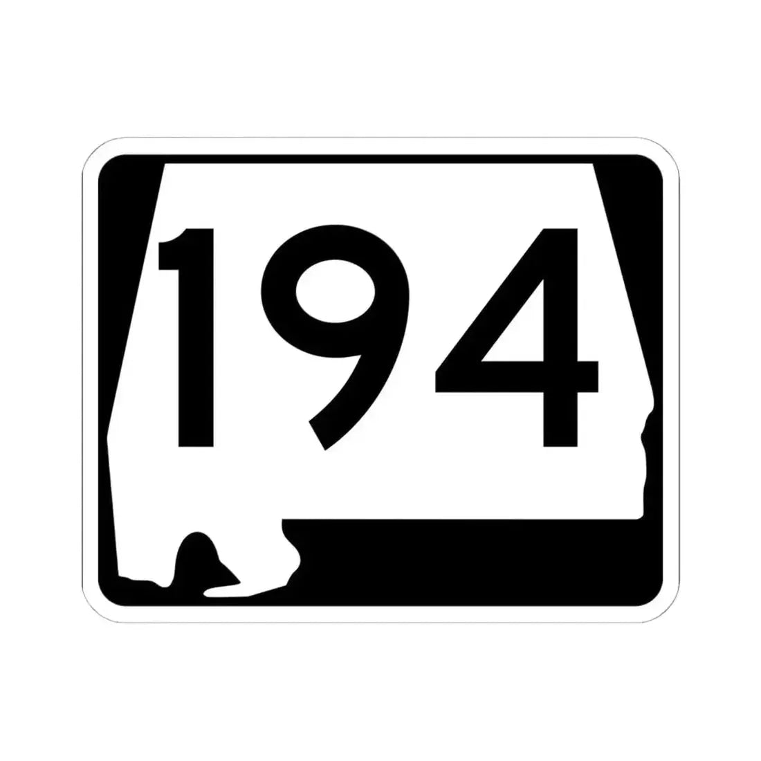 Alabama 194 (Alabama) (Road Sign) STICKER Vinyl Kiss-Cut Decal 6 Inch White - The Sticker Space