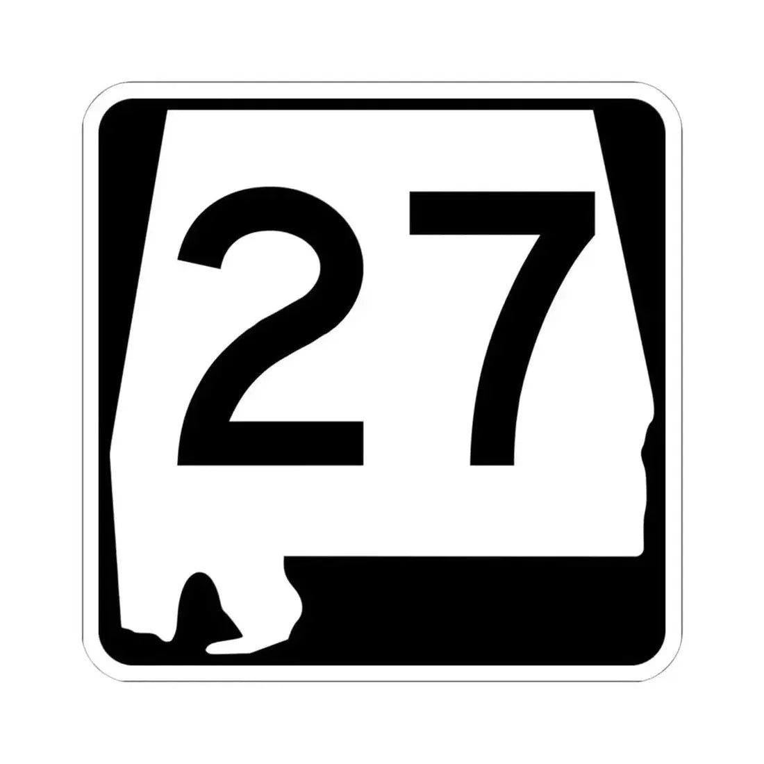 Alabama 27 (Alabama) (Road Sign) STICKER Vinyl Kiss-Cut Decal 6 Inch White - The Sticker Space