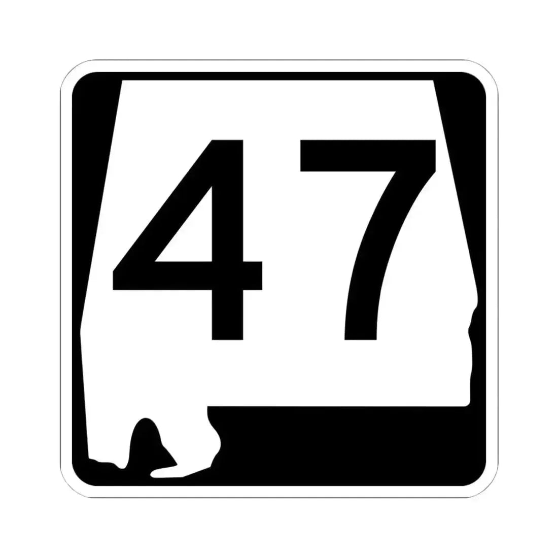 Alabama 47 (Alabama) (Road Sign) STICKER Vinyl Kiss-Cut Decal 6 Inch White - The Sticker Space