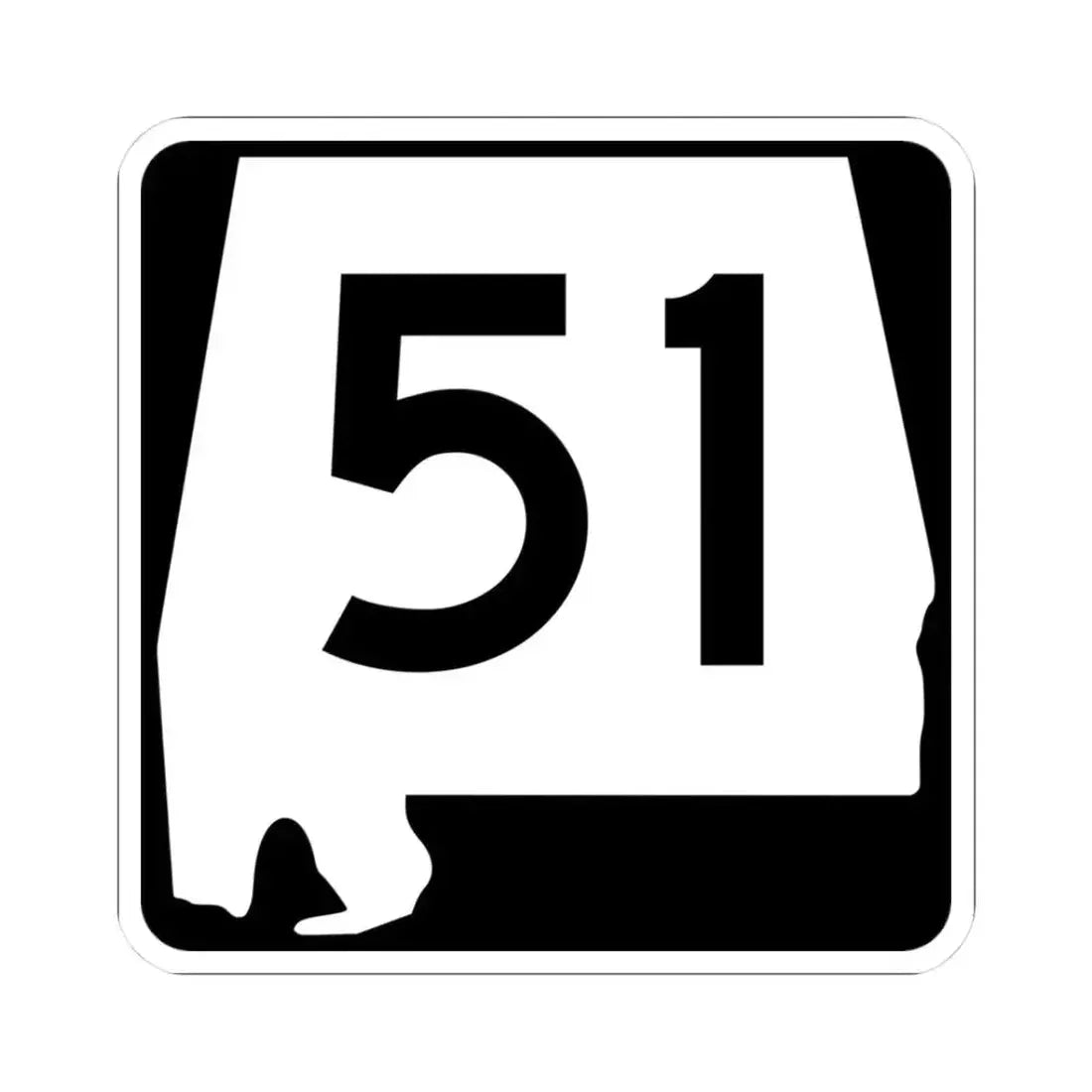 Alabama 51 (Alabama) (Road Sign) STICKER Vinyl Kiss-Cut Decal 3 Inch White - The Sticker Space