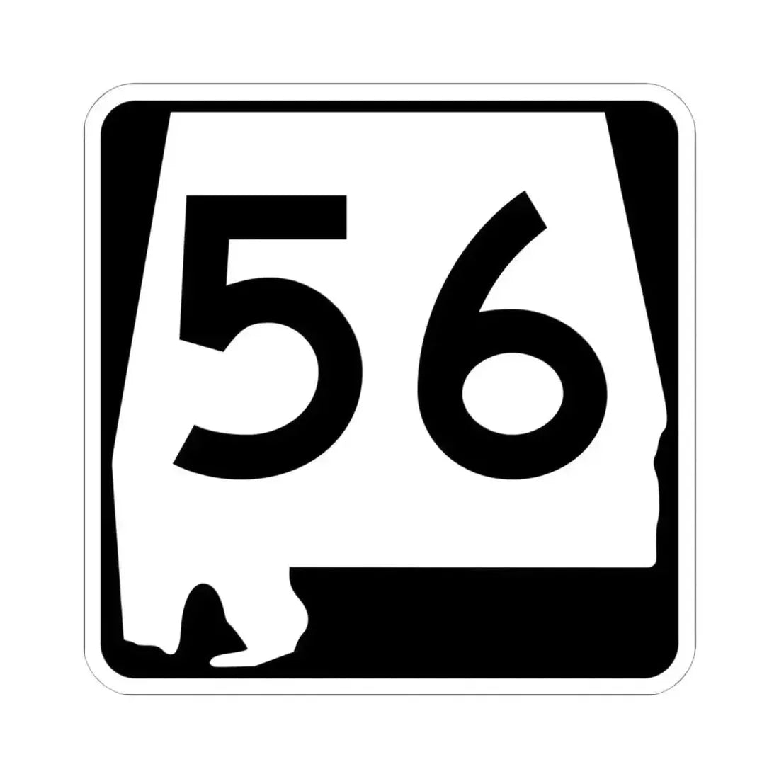 Alabama 56 (Alabama) (Road Sign) STICKER Vinyl Kiss-Cut Decal 6 Inch White - The Sticker Space