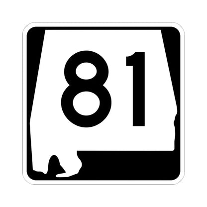 Alabama 81 (Alabama) (Road Sign) STICKER Vinyl Kiss-Cut Decal 6 Inch White - The Sticker Space