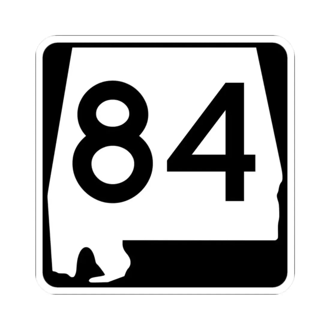 Alabama 84 (Alabama) (Road Sign) STICKER Vinyl Kiss-Cut Decal 2 Inch White - The Sticker Space