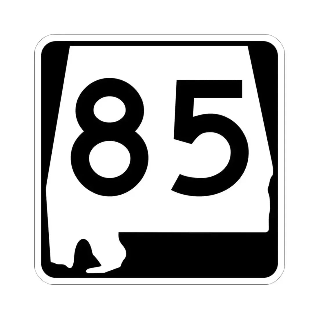Alabama 85 (Alabama) (Road Sign) STICKER Vinyl Kiss-Cut Decal 6 Inch White - The Sticker Space