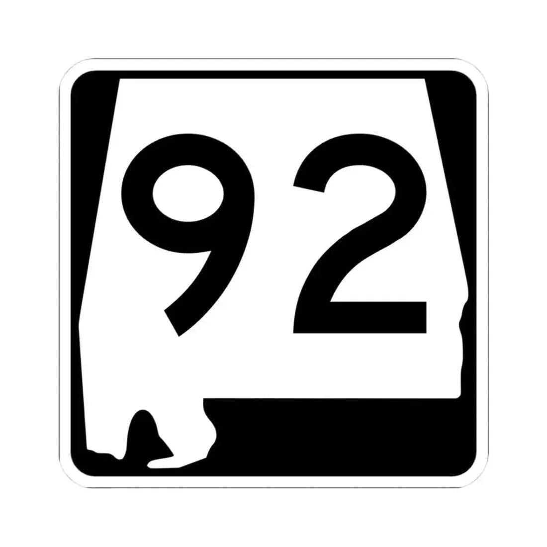 Alabama 92 (Alabama) (Road Sign) STICKER Vinyl Kiss-Cut Decal 3 Inch White - The Sticker Space