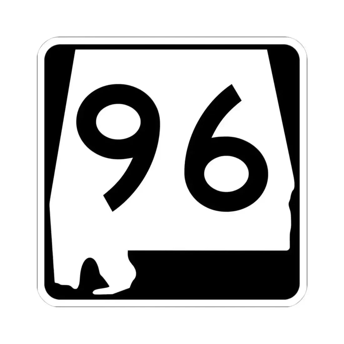 Alabama 96 (Alabama) (Road Sign) STICKER Vinyl Kiss-Cut Decal 4 Inch White - The Sticker Space
