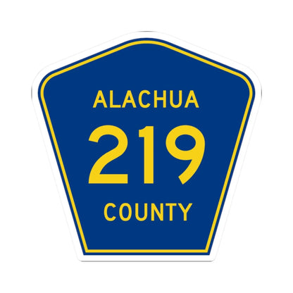 Alachua County 219 (Florida) (Road Sign) STICKER Vinyl Kiss-Cut Decal 2 Inch White - The Sticker Space