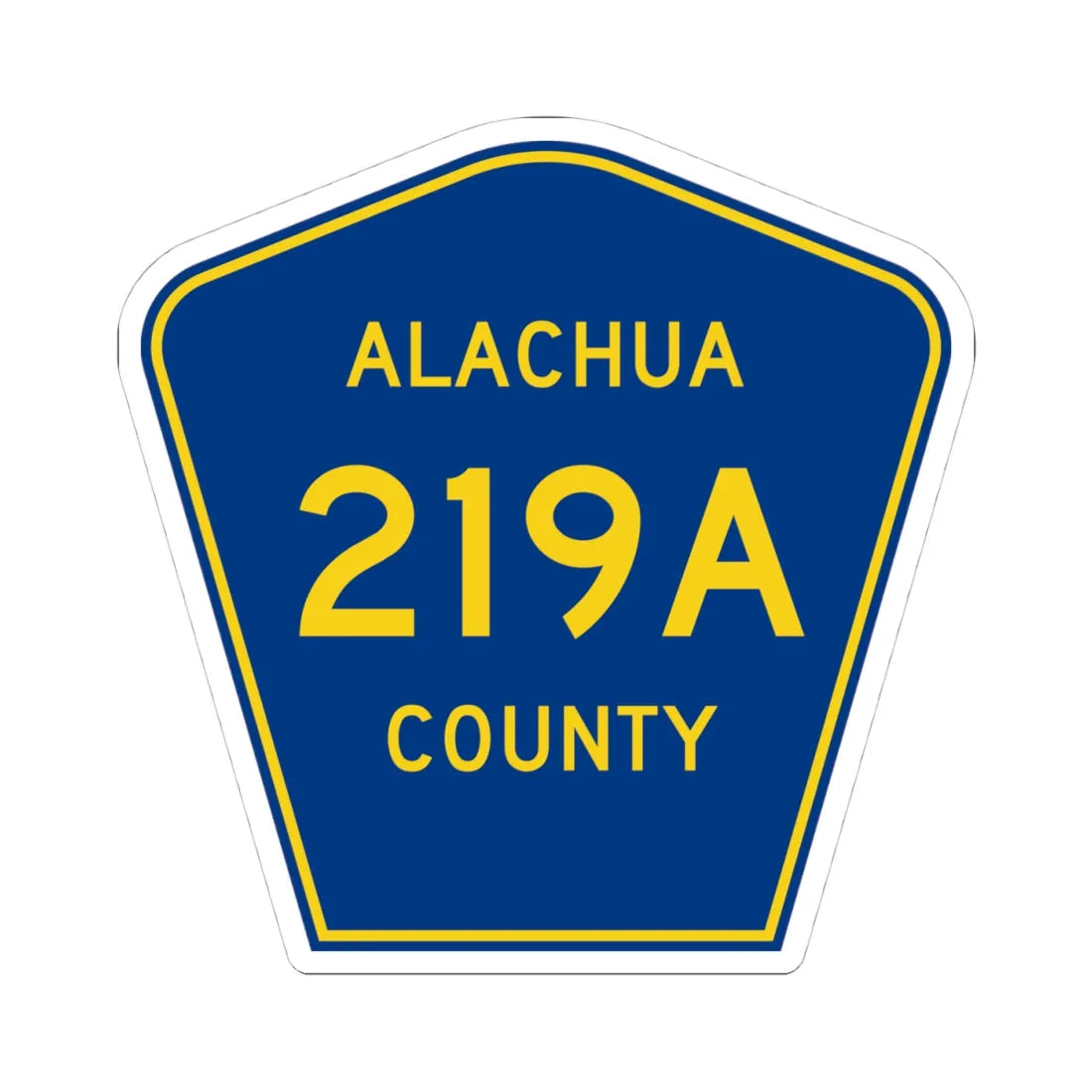 Alachua County 219A (Florida) (Road Sign) STICKER Vinyl Kiss-Cut Decal 4 Inch White - The Sticker Space