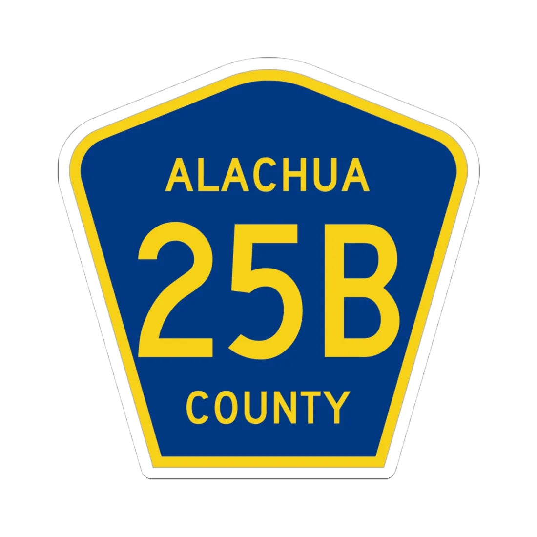 Alachua County 25B (Florida) (Road Sign) STICKER Vinyl Kiss-Cut Decal 4 Inch White - The Sticker Space