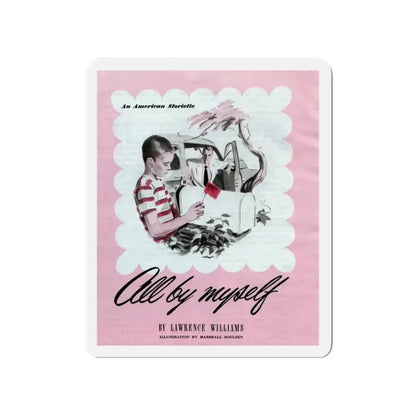 All by Myself, The American Magazine, January 1950 (Magazine Illustration) Refrigerator Magnet 4 Inch - The Sticker Space
