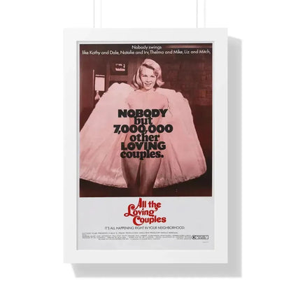 ALL THE LOVING COUPLES 1969 - Framed Movie Poster 16″ x 24″ White - The Sticker Space