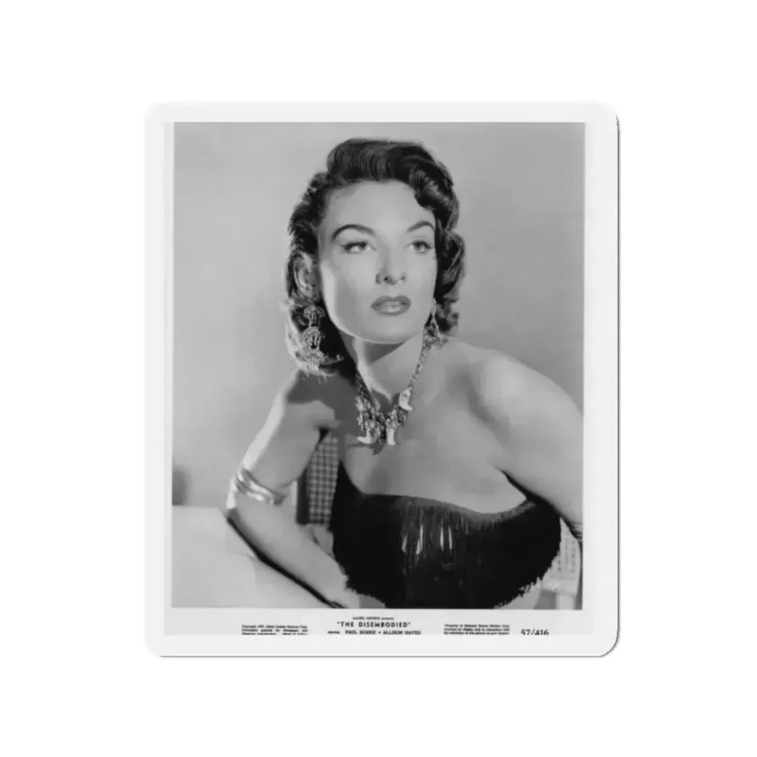 Allison Hayes #152 - Upper Body 8x10 B&W HQ Photo Re-Print for ''The Disembodied'' '57 Glamour Promo Photo (Vintage Female Icon) Refrigerator Magnet 2 Inch Die-Cut - The Sticker Space