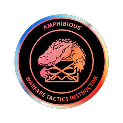 Amphibious Warfare Tactics Instructor AMW WTI (U.S. Navy) Holographic STICKER Die-Cut Vinyl Decal 3 Inch Holographic - The Sticker Space