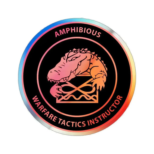 Amphibious Warfare Tactics Instructor AMW WTI (U.S. Navy) Holographic STICKER Die-Cut Vinyl Decal 6 Inch Holographic - The Sticker Space