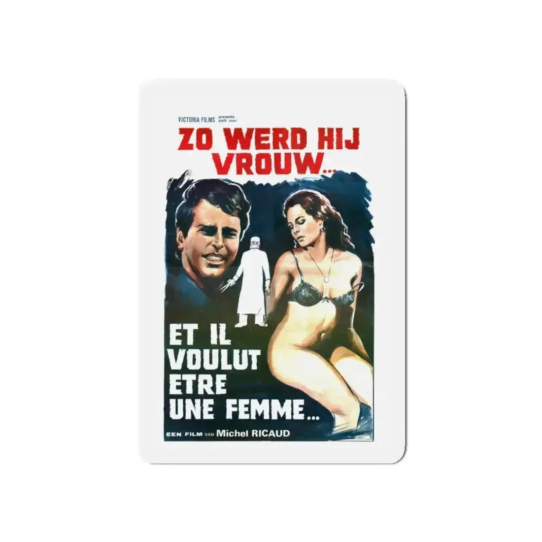AND HE WANTED TO BE A WOMAN (Et il voulut être une femme) 1978 Movie Poster - Refrigerator Magnet - The Sticker Space