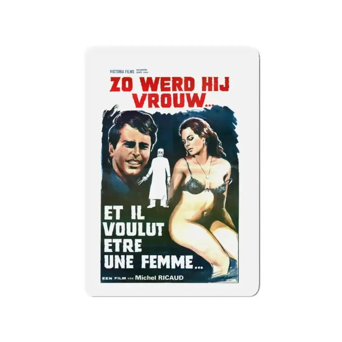 AND HE WANTED TO BE A WOMAN (Et il voulut être une femme) 1978 Movie Poster - Refrigerator Magnet - The Sticker Space