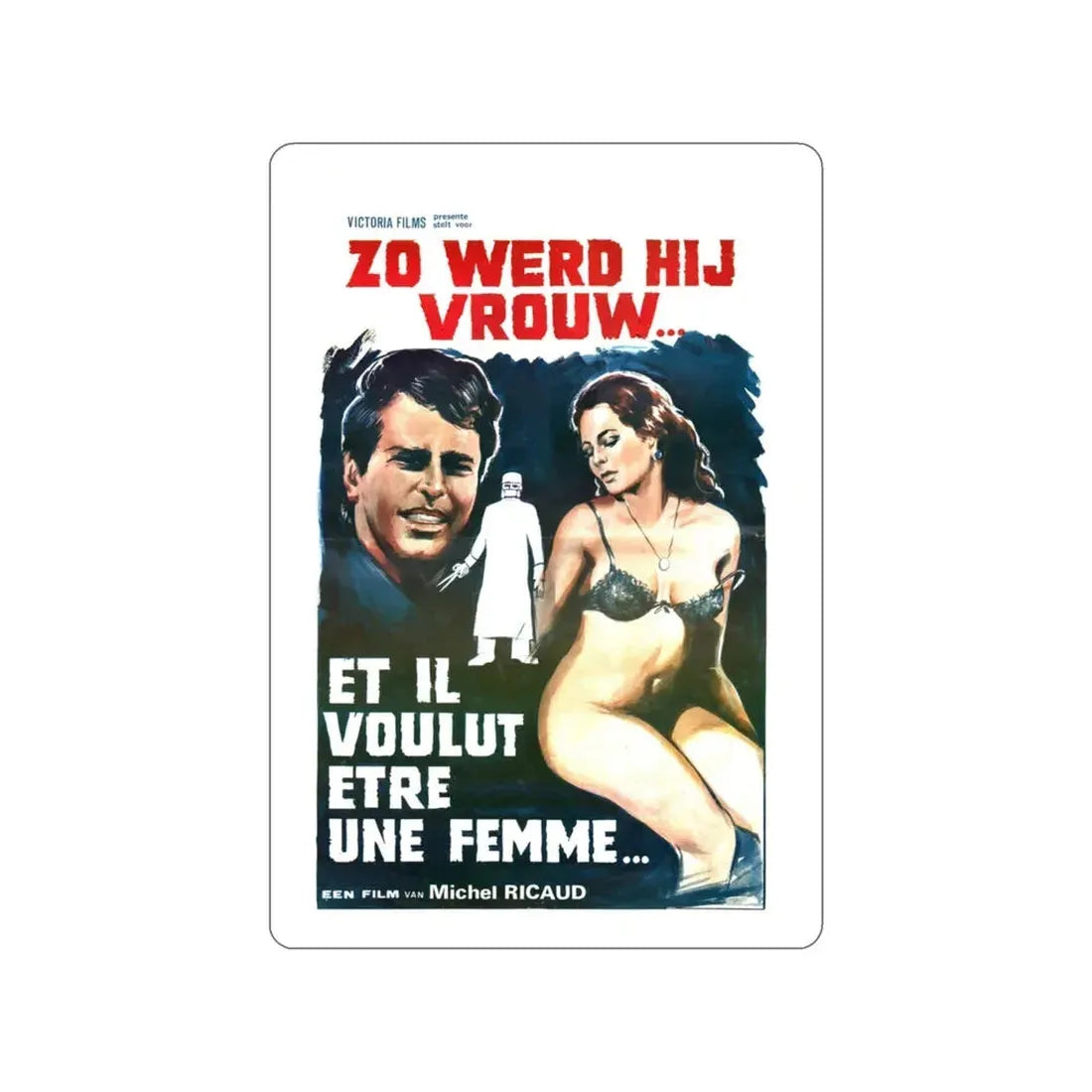 AND HE WANTED TO BE A WOMAN (Et il voulut être une femme) 1978 Movie Poster STICKER Vinyl Die-Cut Decal 3 Inch - The Sticker Space