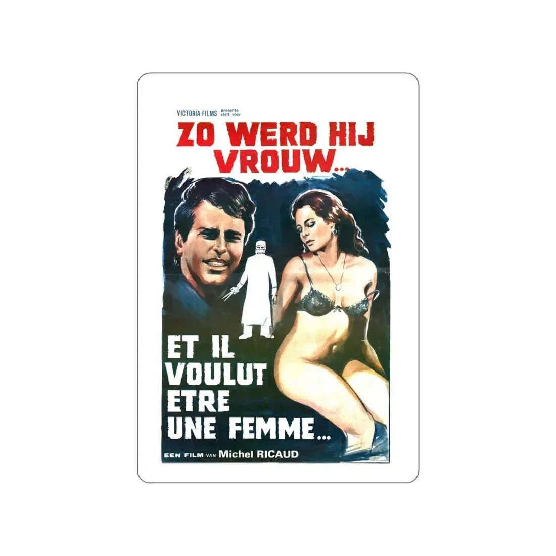 AND HE WANTED TO BE A WOMAN (Et il voulut être une femme) 1978 Movie Poster STICKER Vinyl Die-Cut Decal 5 Inch - The Sticker Space