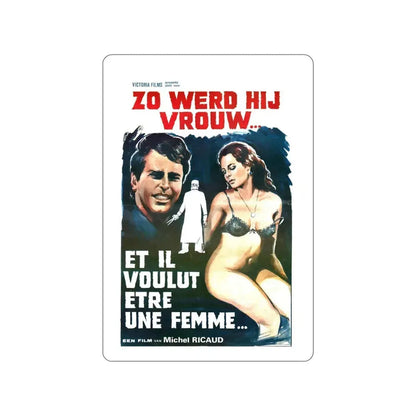 AND HE WANTED TO BE A WOMAN (Et il voulut être une femme) 1978 Movie Poster STICKER Vinyl Die-Cut Decal 6 Inch - The Sticker Space