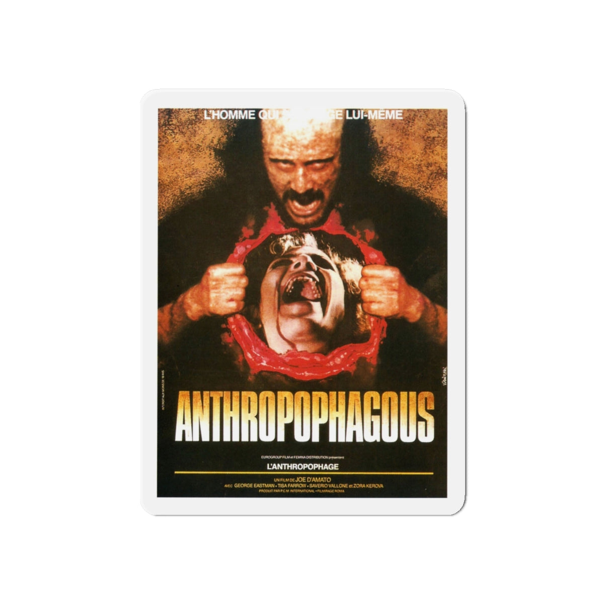 ANTHROPOPHAGOUS 1980 Movie Poster - Die-Cut Magnet-6 × 6"-The Sticker Space