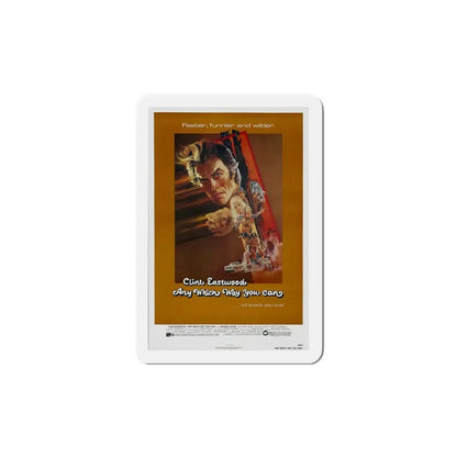 Any Which Way you Can 1980 Movie Poster Refrigerator Magnet 6 Inch - The Sticker Space