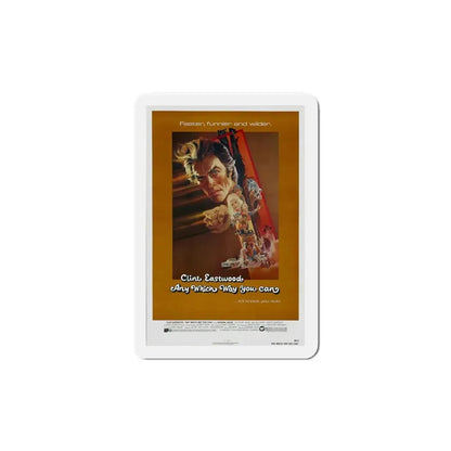 Any Which Way you Can 1980 Movie Poster Refrigerator Magnet - The Sticker Space