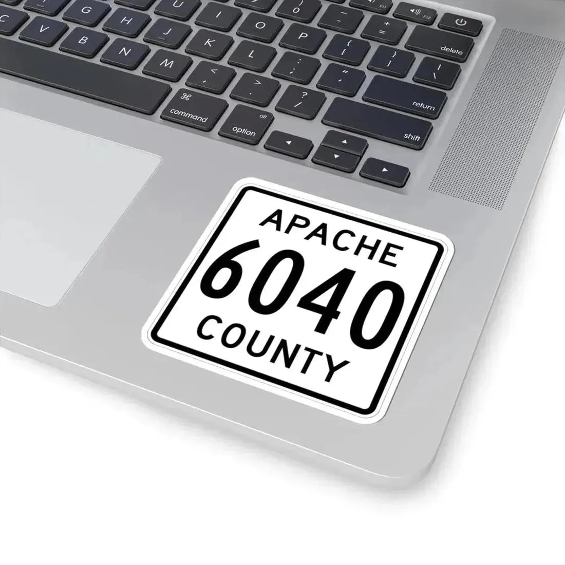Apache County 6040 (Arizona) (Road Sign) STICKER Vinyl Kiss-Cut Decal - The Sticker Space