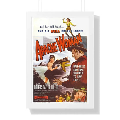 APACHE WOMAN 1955 - Framed Movie Poster 16″ x 24″ White - The Sticker Space