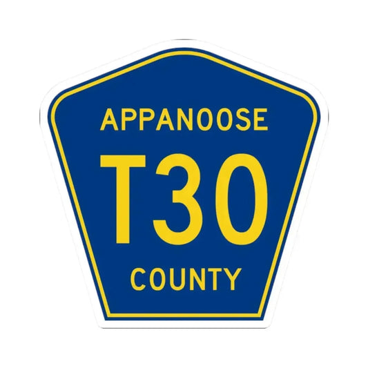 Appanoose County Route T30 IA (Iowa) (Road Sign) STICKER Vinyl Kiss-Cut Decal 2 Inch White - The Sticker Space