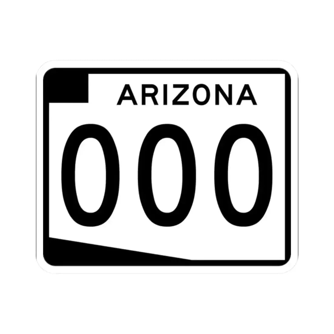 Arizona 000 template (Arizona) (Road Sign) STICKER Vinyl Kiss-Cut Decal 2 Inch White - The Sticker Space