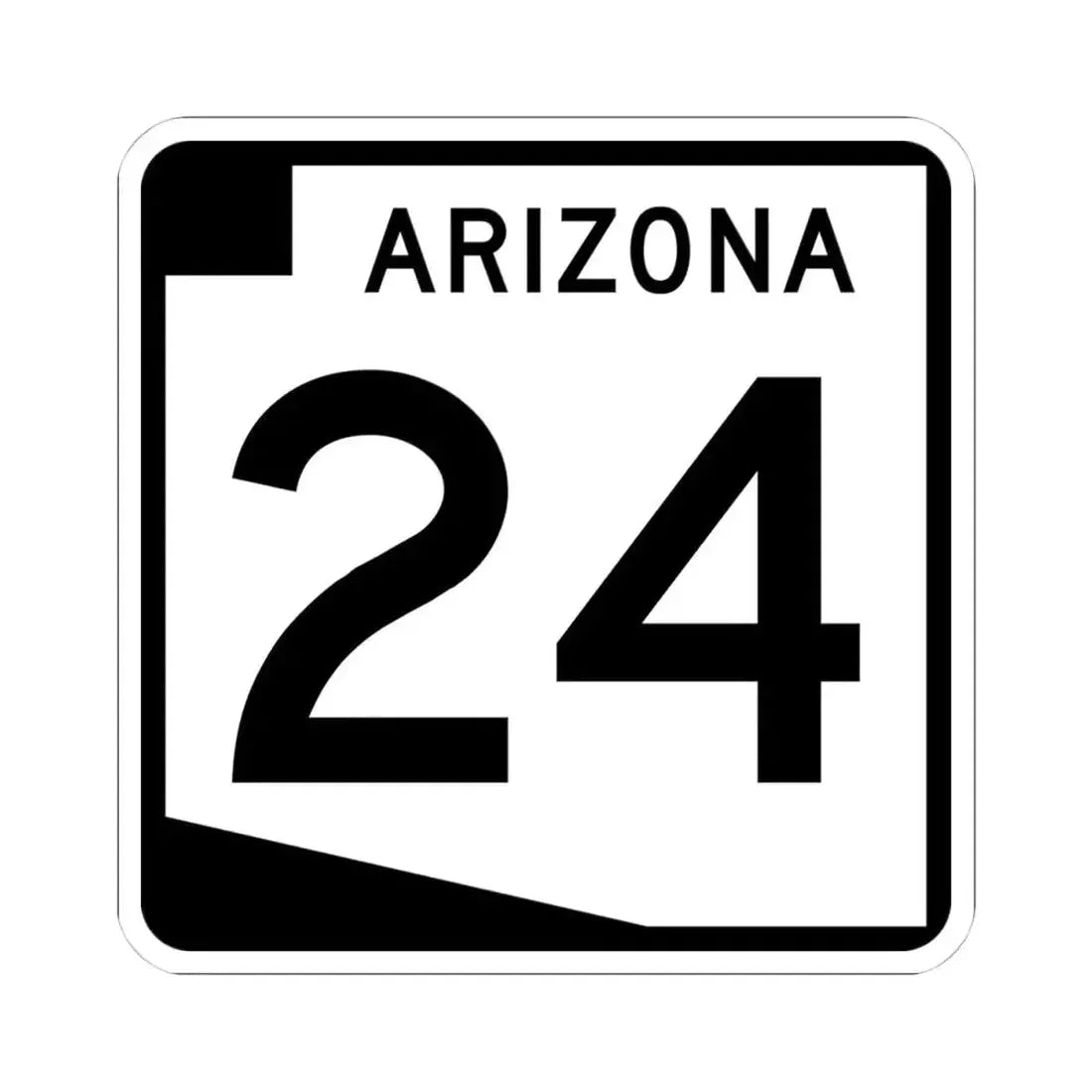 Arizona 24 (Arizona) (Road Sign) STICKER Vinyl Kiss-Cut Decal 4 Inch White - The Sticker Space