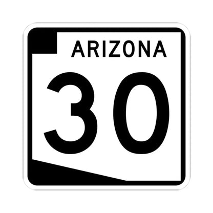 Arizona 30 (Arizona) (Road Sign) STICKER Vinyl Kiss-Cut Decal 3 Inch White - The Sticker Space